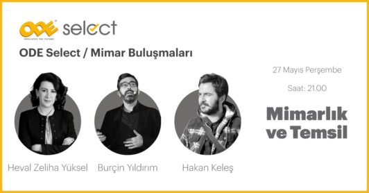 Ode Select Mimar Buluşmaları 3